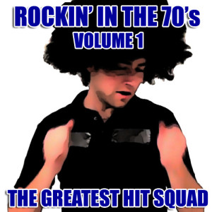 Rockin' in the 70's Volume 1