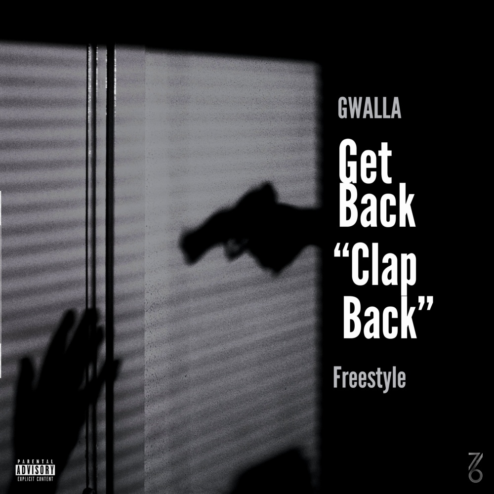 Get Back "Clap Back" Freestyle (Explicit)