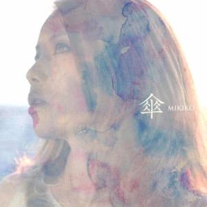 收聽Mikiko的Kasa歌詞歌曲