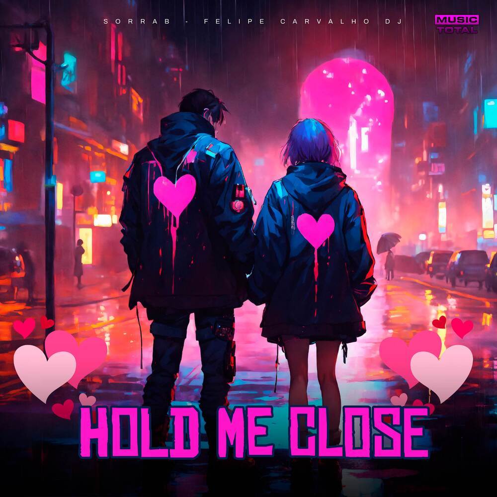Hold Me Close (Slap House)