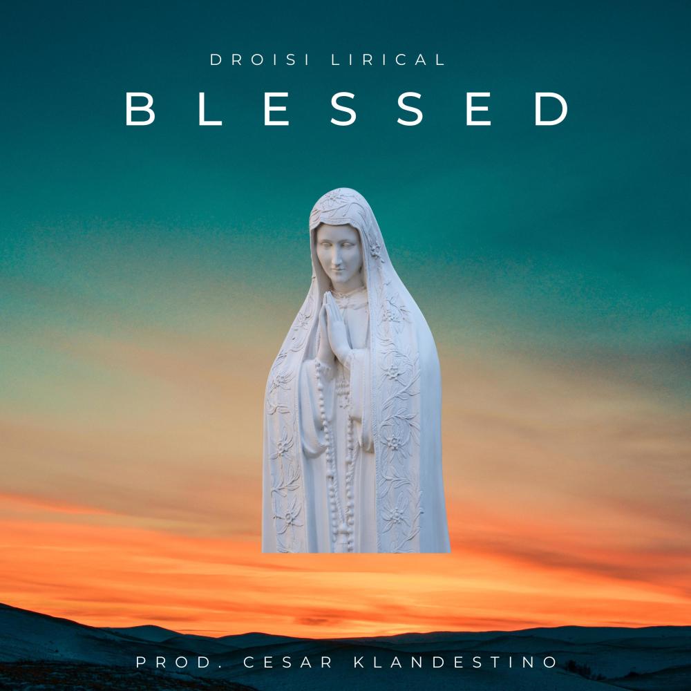 Blessed (Explicit)