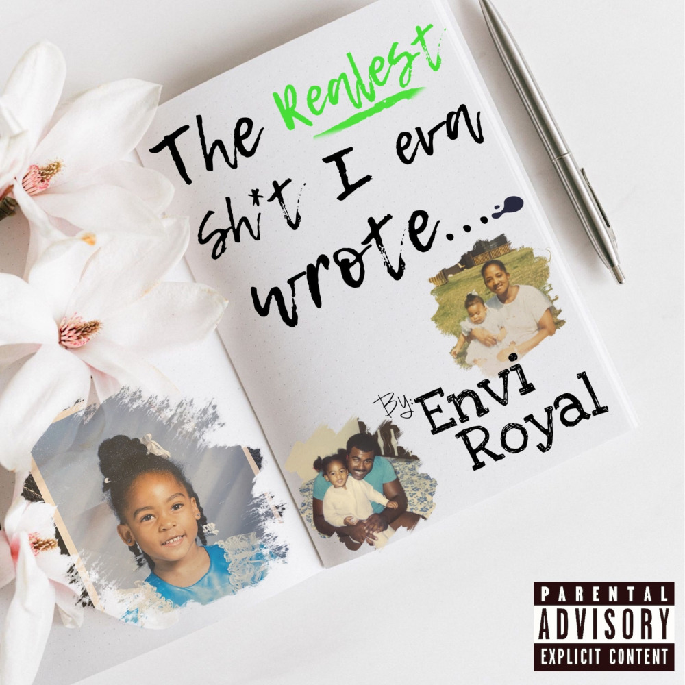 The Realest Shit I Eva Wrote (Explicit)