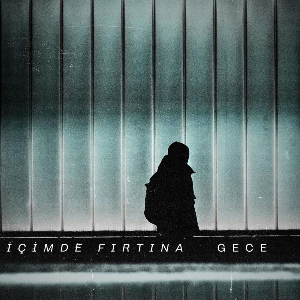 İÇİMDE FIRTINA
