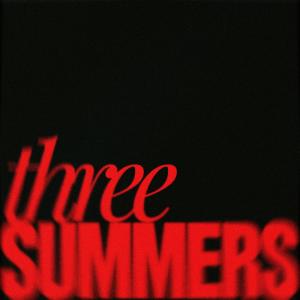 收聽LARIICA的THREE SUMMERS (Explicit)歌詞歌曲