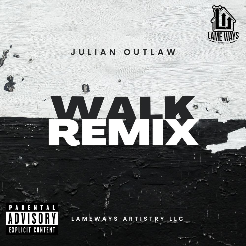Walk (Remix|Explicit)