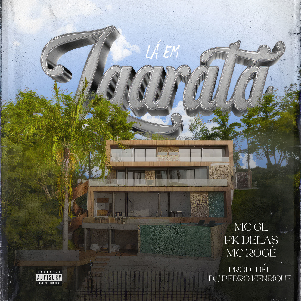 Lá em Igaratá (Explicit)