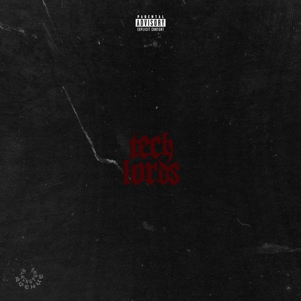 TECH LORDS (Explicit)