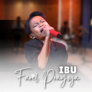 Ibu dari Farel Prayoga