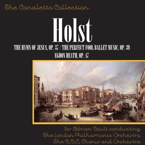 The Hymn Of Jesus, Op. 37