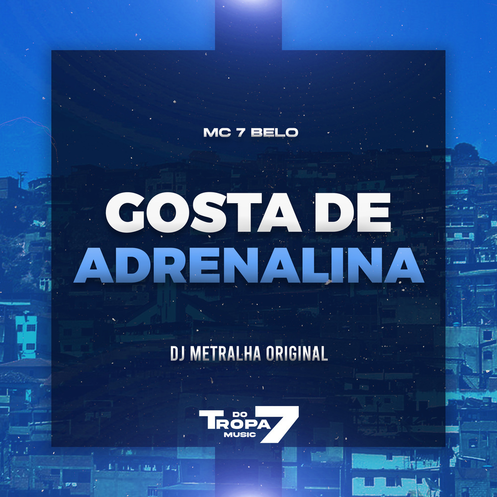 Gosta de Adrenalina (Explicit)