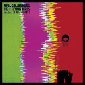 收聽Noel Gallagher's High Flying Birds的Revolution Song歌詞歌曲