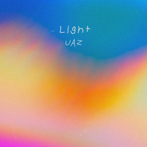 Listen to 빛 song with lyrics from UAZ