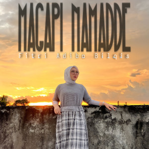 Dengarkan Magapi Namadde lagu dari Fitri Adiba Bilqis dengan lirik