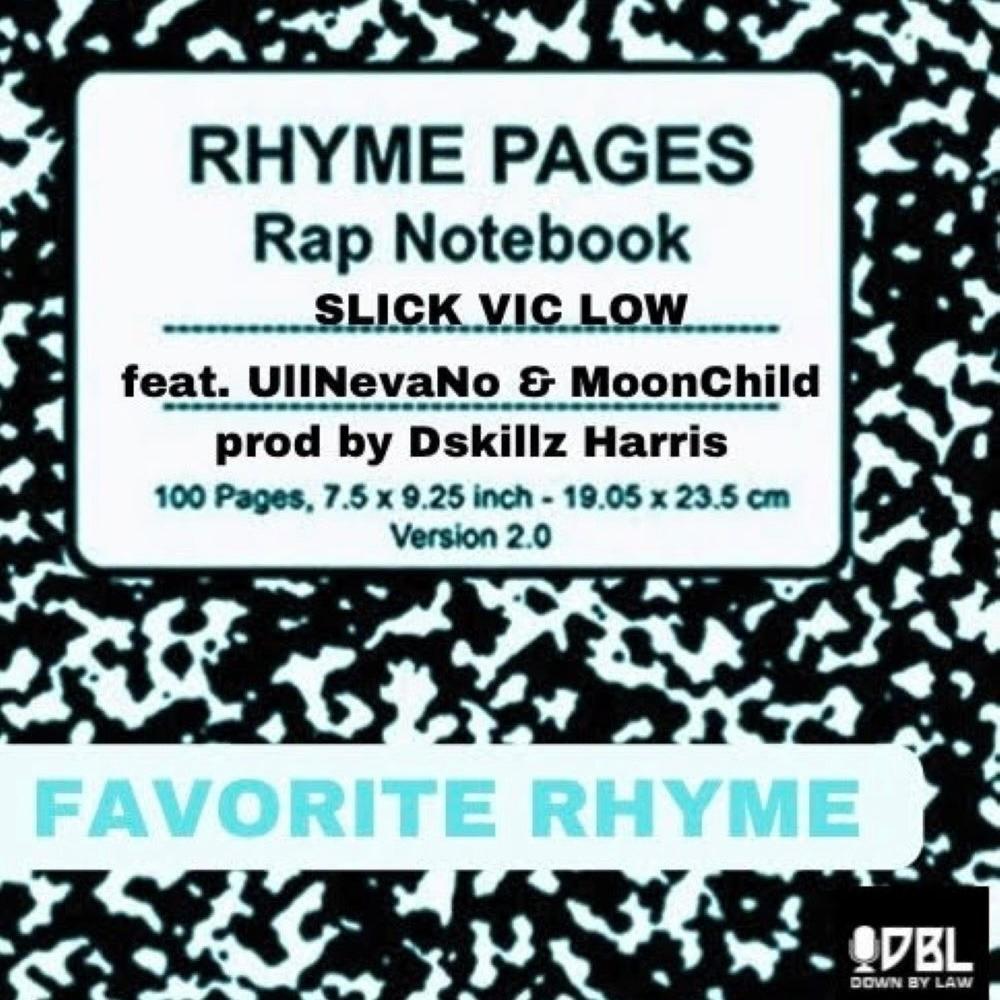 Favorite Rhyme (feat. UllNevaNo, MoonChild & prod Dskillz Harris) (Explicit)
