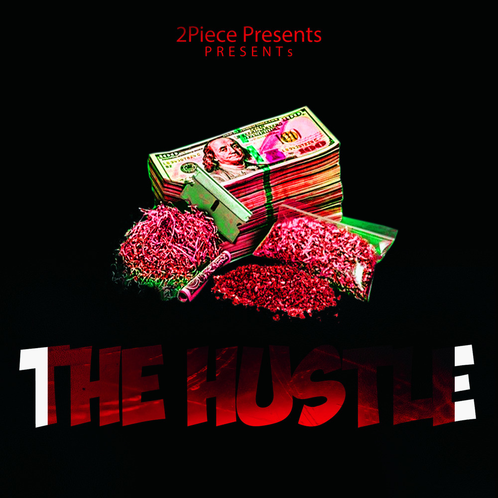The Hustle (Explicit)