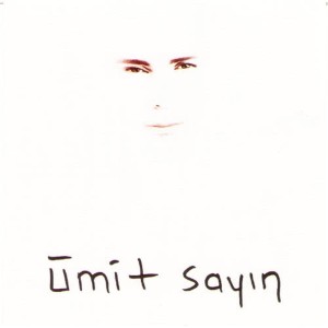收聽Ümit Sayin的Son Ver歌詞歌曲