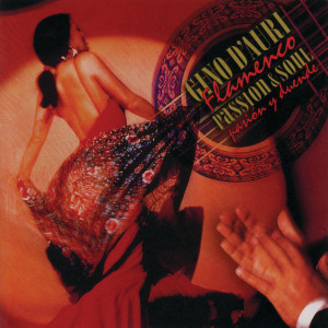 Gino D'Auri的專輯Flamenco Passion & Soul