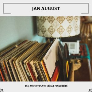 Dengarkan Tschaikowsky Out lagu dari Jan August dengan lirik