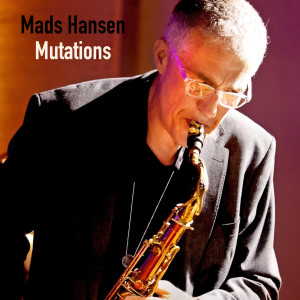 收聽Mads Hansen的Mutations歌詞歌曲