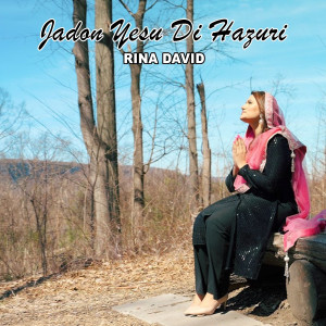 Album Jadon Yesu Di Hazuri from Rina David