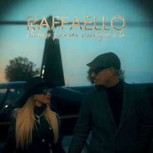 Album Nisciuna femmena assumiglia a te oleh Raffaello