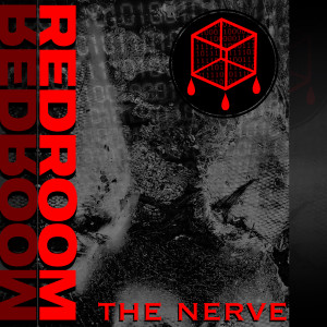 ดาวน์โหลดและฟังเพลง The Nerve (Explicit) พร้อมเนื้อเพลงจาก RedRoom