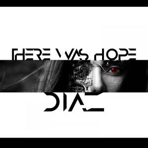 Album There Was Hope from Diaz