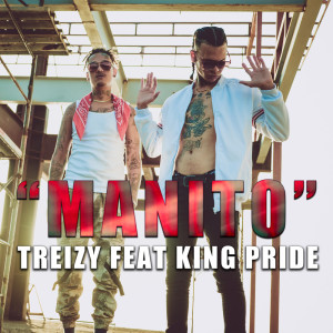 ดาวน์โหลดและฟังเพลง Manito พร้อมเนื้อเพลงจาก Treizy