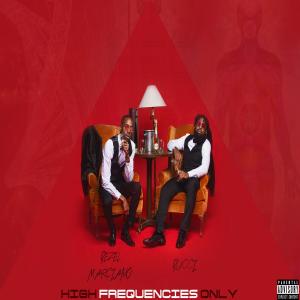 Bezel Marciano的專輯High Frequencies Only (Explicit)
