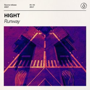 ดาวน์โหลดและฟังเพลง Runway (Extended Mix) พร้อมเนื้อเพลงจาก Hight