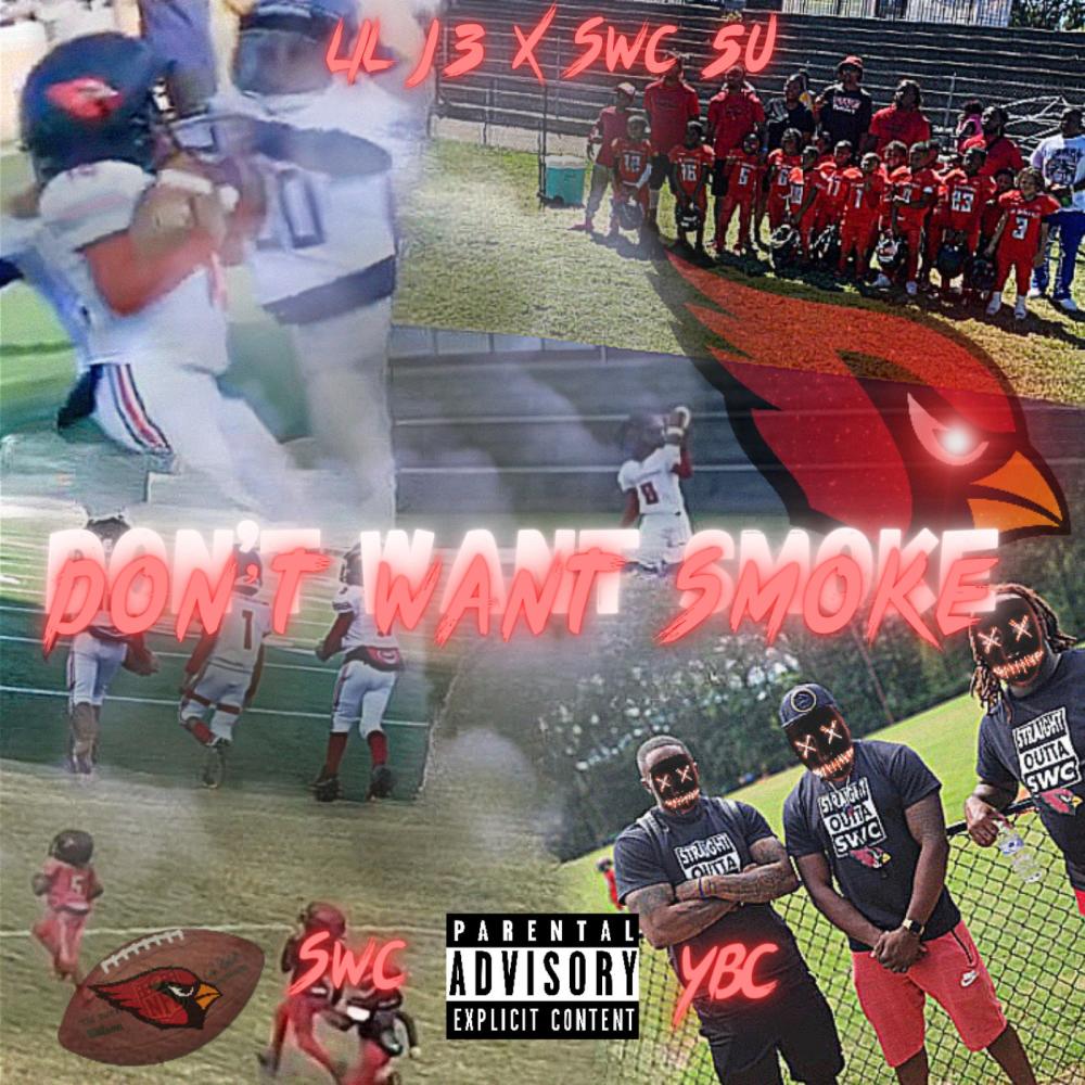 Dont want smoke (feat. SWC 5u) (Explicit)