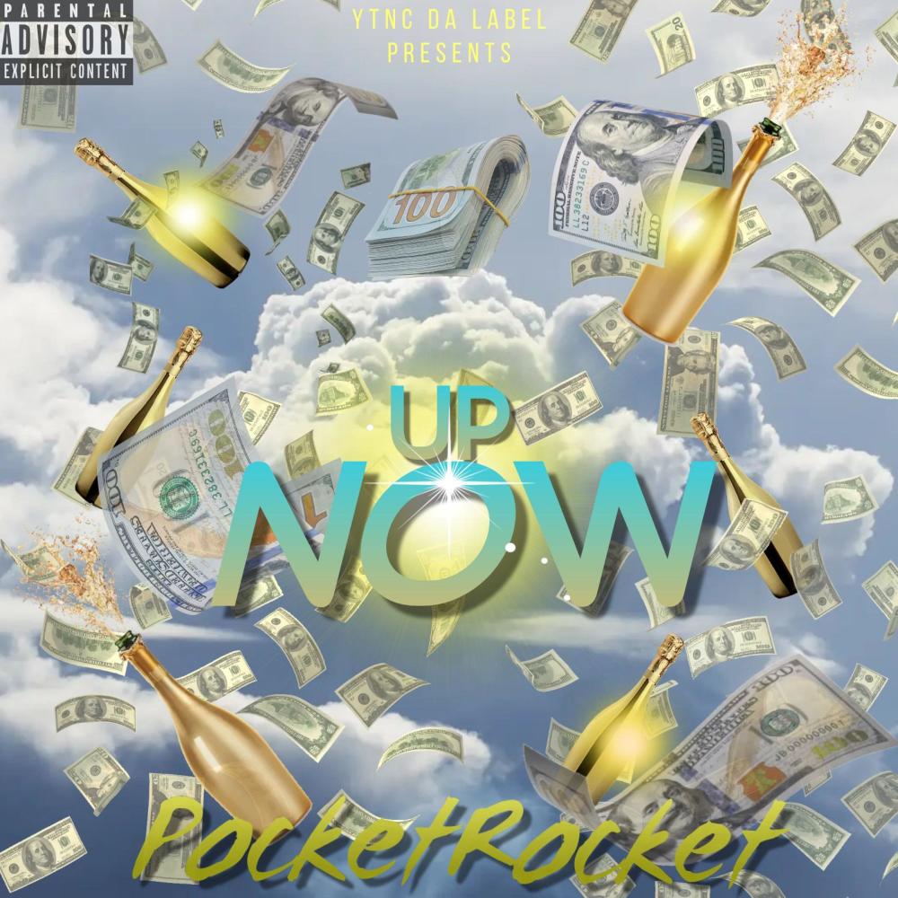 Up Now (Explicit)