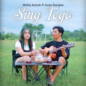 Album Sing Tego oleh Wafiq azizah