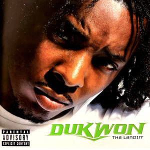 Dukwon的專輯Tha Landin' (Explicit)