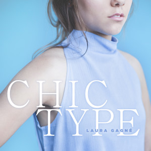Chic Type dari Laura Gagné