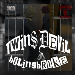 BolingBroke (feat. Grizzly) [Explicit]