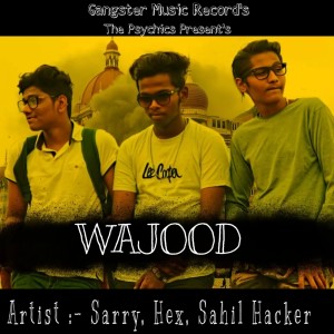 Album Wajood from Sahil Hacker
