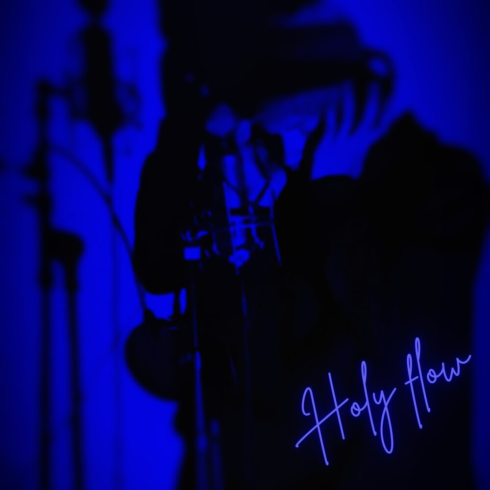 Holy flow (Explicit)