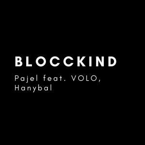 Pajel的專輯Blocckind (Explicit)