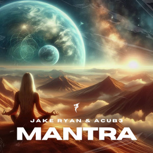 收聽Jake Ryan的Mantra歌詞歌曲