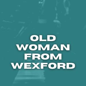 The Clancy Brothers的專輯Old Woman from Wexford