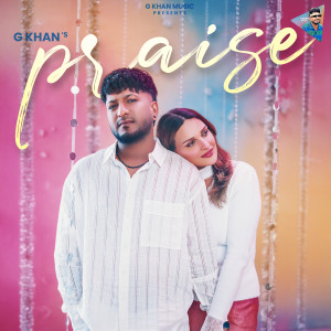 Album Praise oleh G Khan