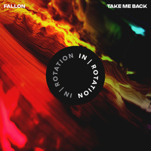 Fallon的专辑Take Me Back