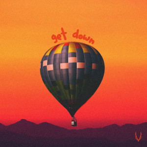 Album Get Down (Explicit) from Rubayne