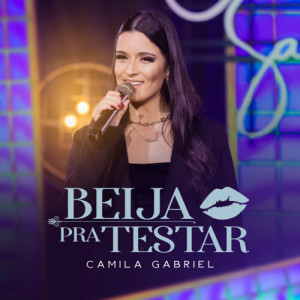 Album Beija Pra Testar from Camila Gabriel