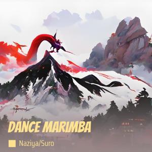 收听naziya的Dance Marimba歌词歌曲