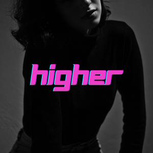 收聽Henry Franck的Higher (feat. Jowee Omicil & RichArt MusiQ) (Producer Edition)歌詞歌曲