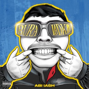 收聽ABI lASH的BURA LADKA (Explicit)歌詞歌曲