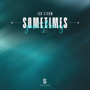 Ian Storm的專輯Sometimes