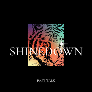 Album Past Talk oleh Shinedown
